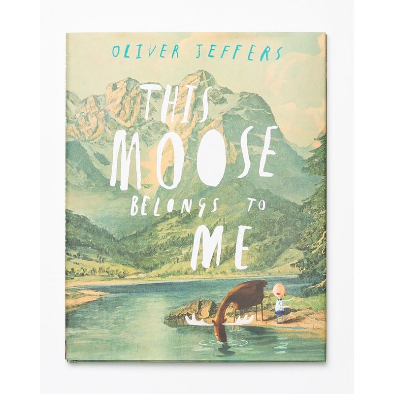 This Moose Belongs to Me