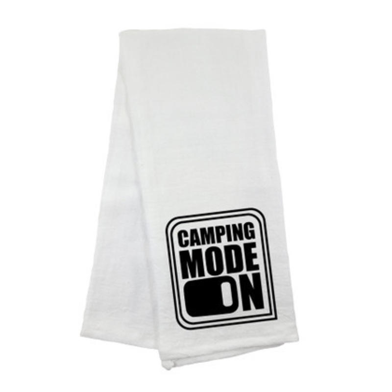 Camping Mode On Flour Sack Towel
