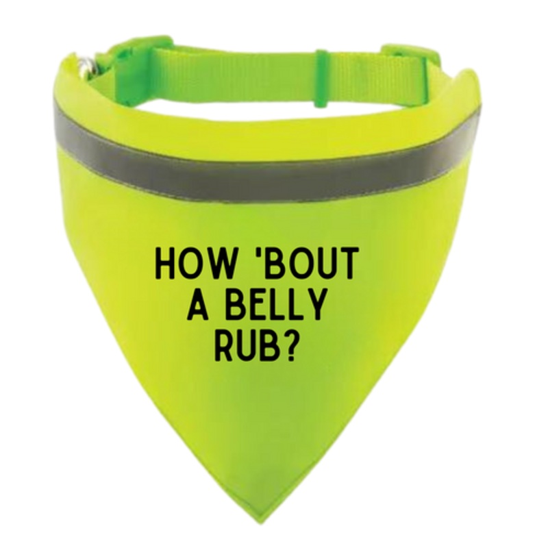 How ‘Bout a Belly Rub Dog Bandana Collar
