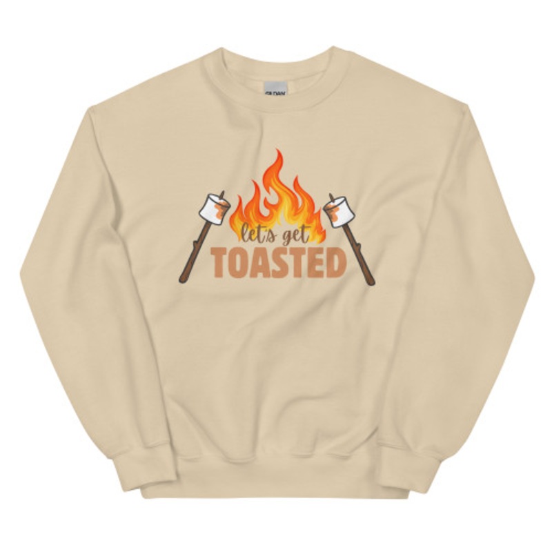 Let’s Get Toasted Unisex Sweatshirt
