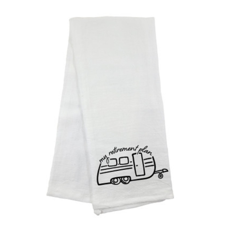 My Retirement Plan Airstream Flour Sack Towel